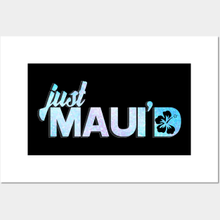 Just Mauid Posters and Art